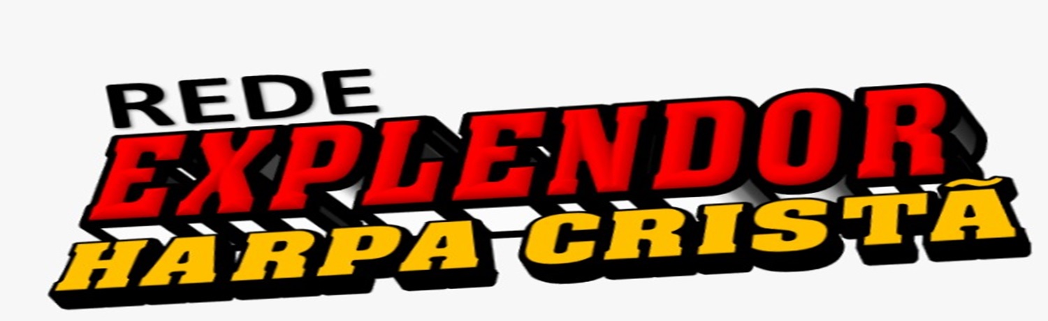 Rede Gospel Explendor Harpa Cristã